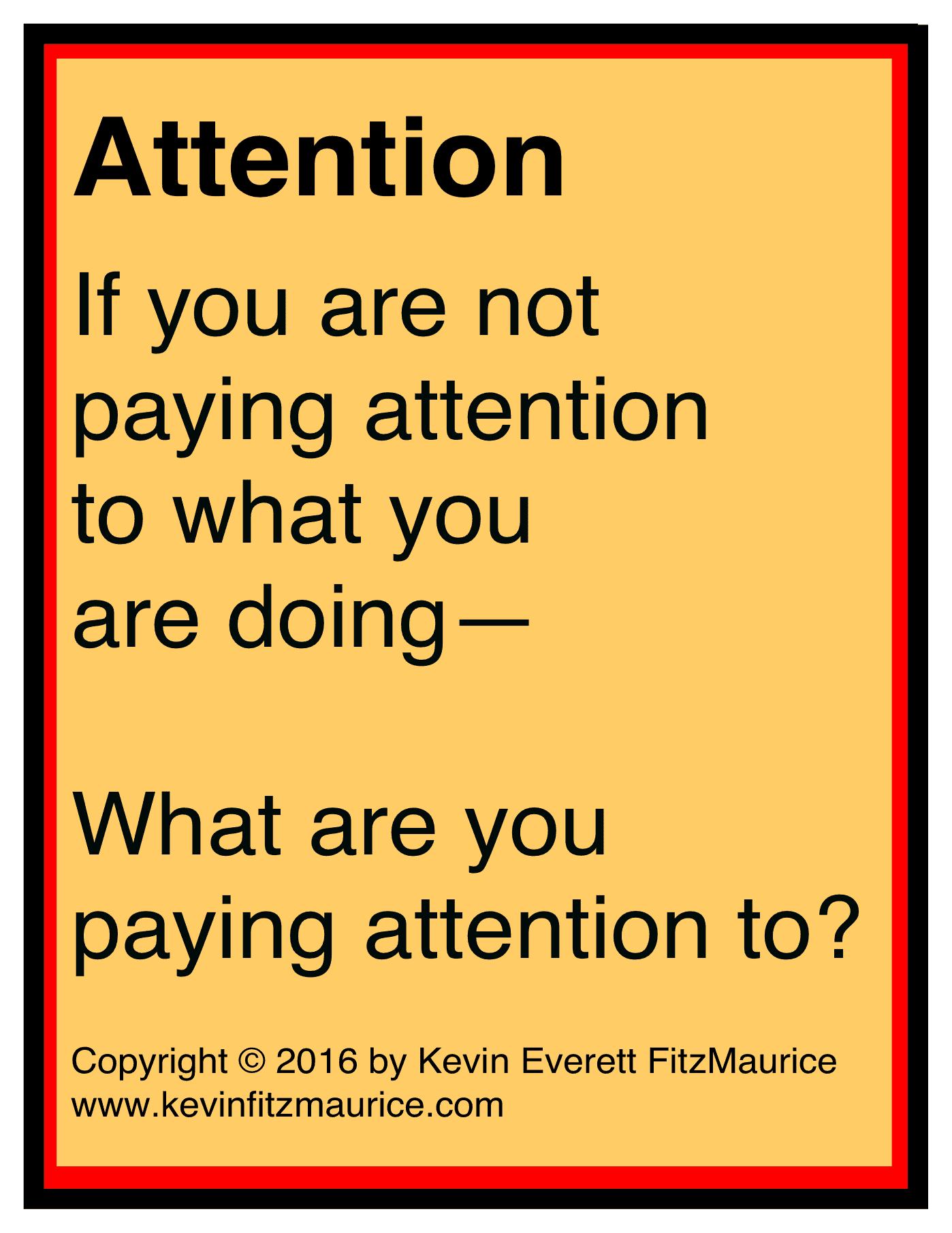 pay attention now