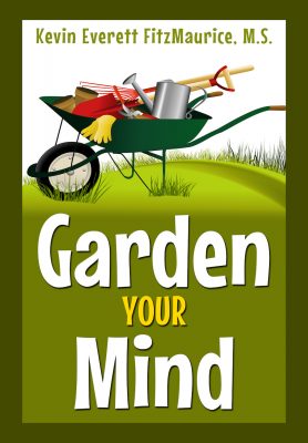 3 steps of relapse prevention that anyone can understand. For a complete plan, see the book EGO. Having a plan helps to keep you on track. Garden Your Mind book cover.