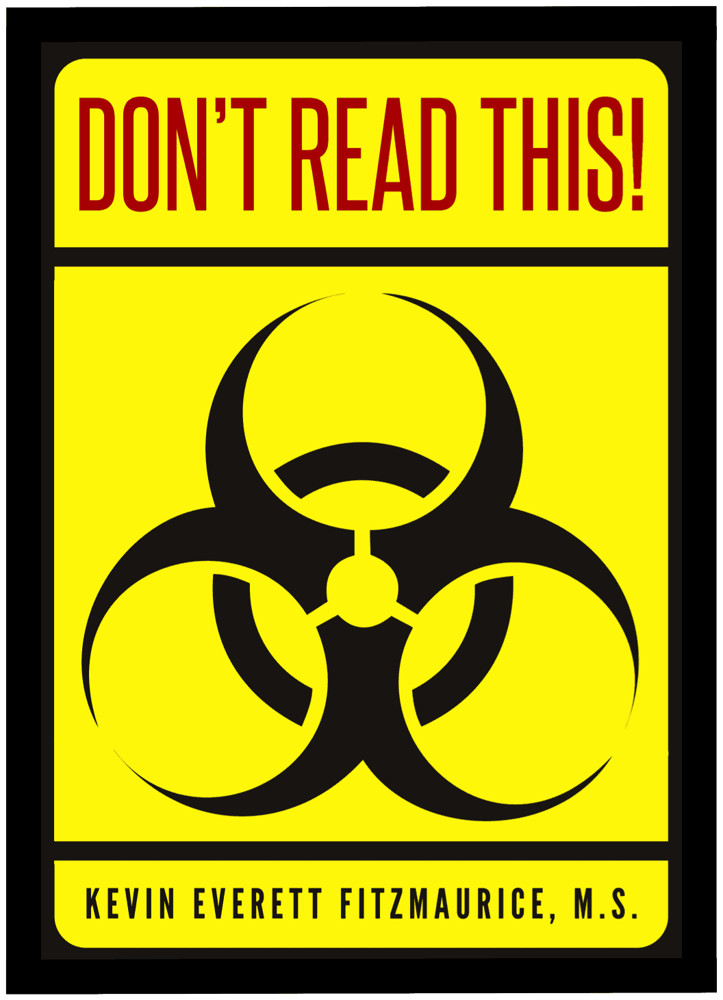 Book Cover "Don't Read This"