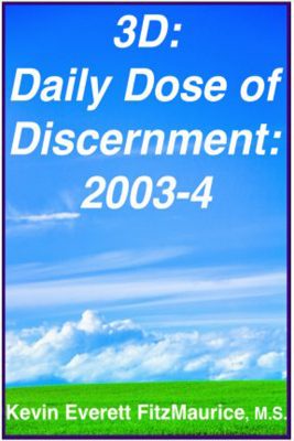 3D: Daily Dose of Discernment: 2003-4 book cover