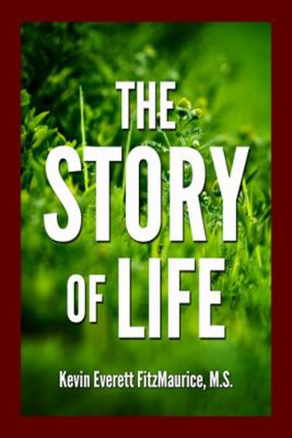 Quotations Secret of Life from many sources to improve your options for a good ending. Read to finally understand the meaning and purpose of life. Book cover for The Story of Life.