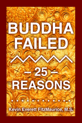 Cover for the book "Buddha Failed: 25 Reasons"