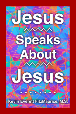 Jesus Speaks About Jesus