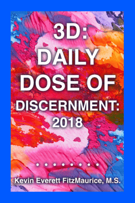 3D Daily Dose of Discernment 2018 Contents. Book cover for 3D: Daily Dose of Discernment: 2018