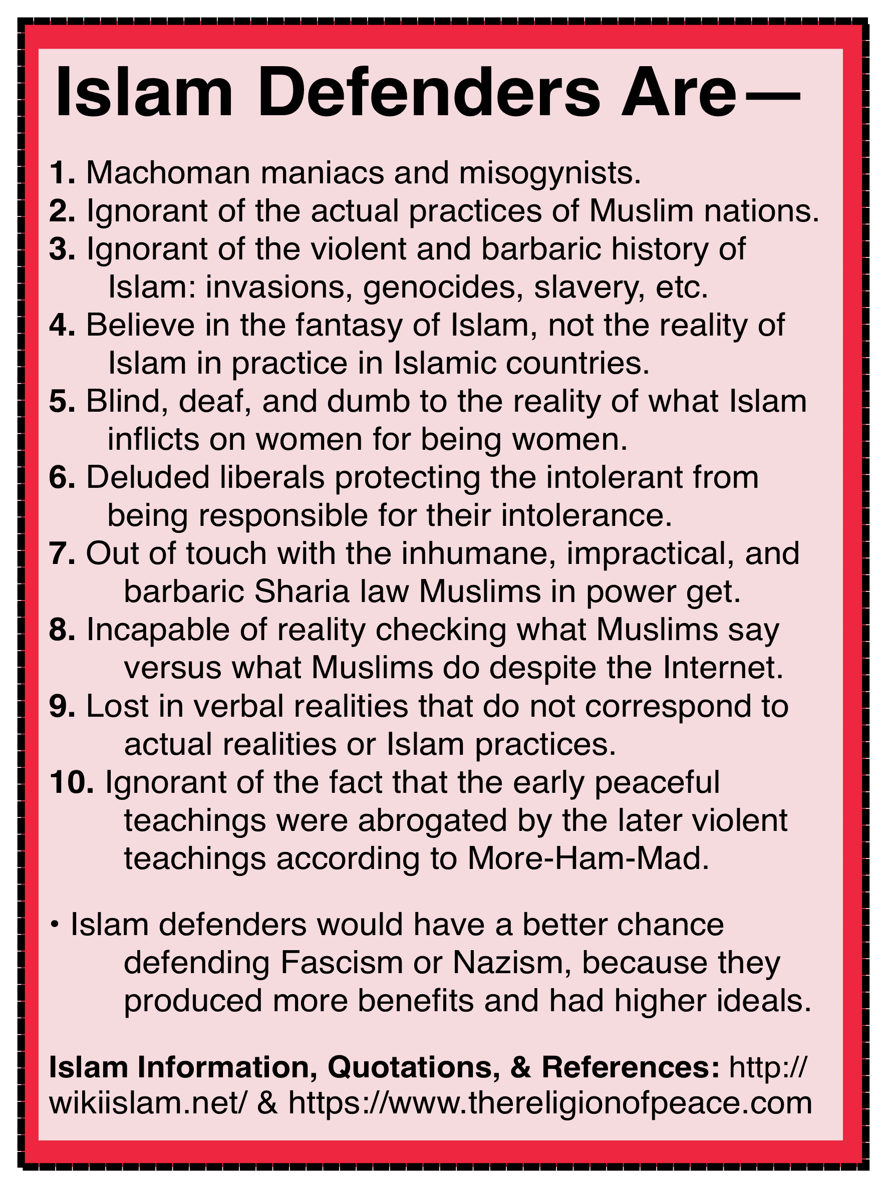 Islam defenders are insane and deluded.