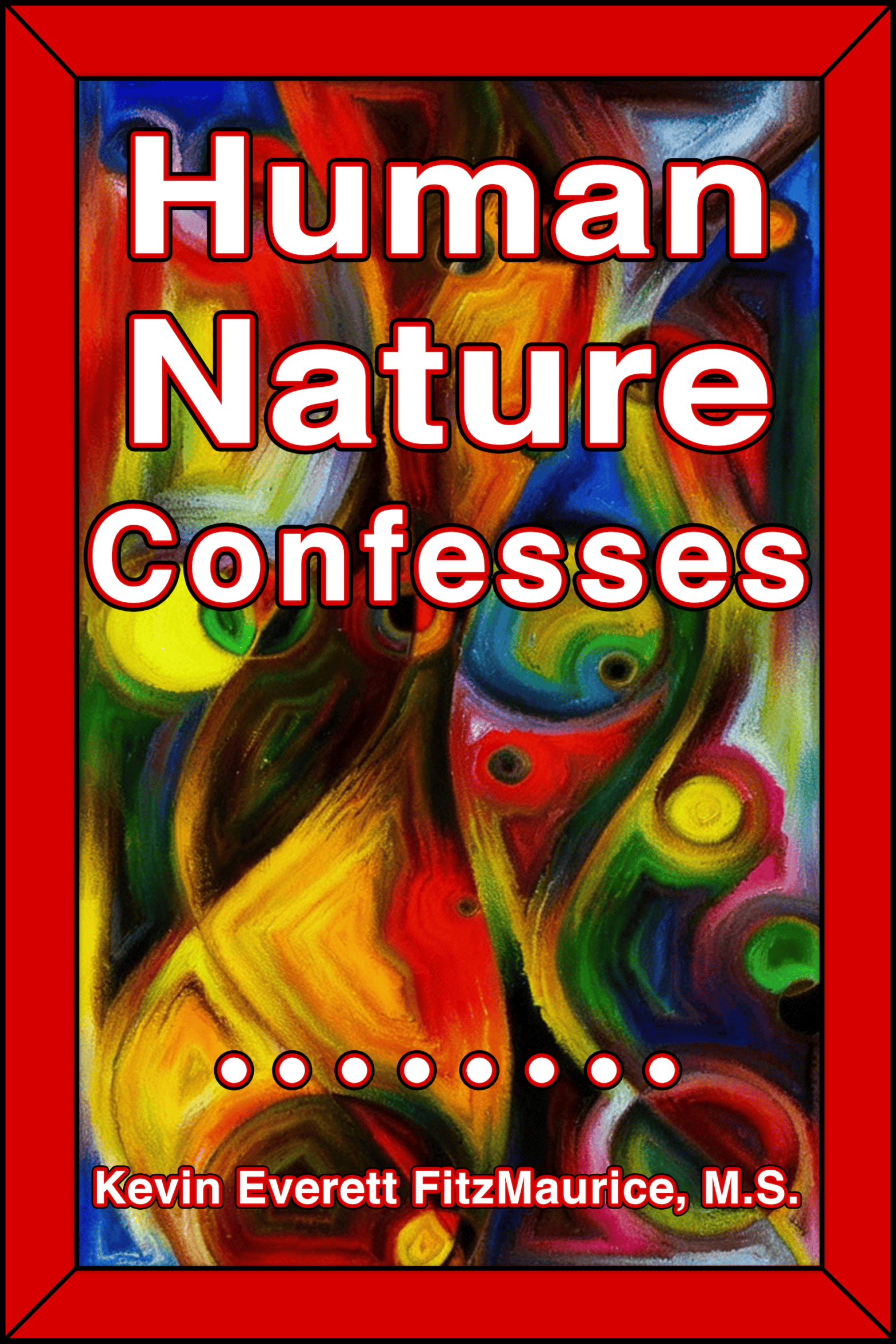 Human Nature Confesses Book Cover