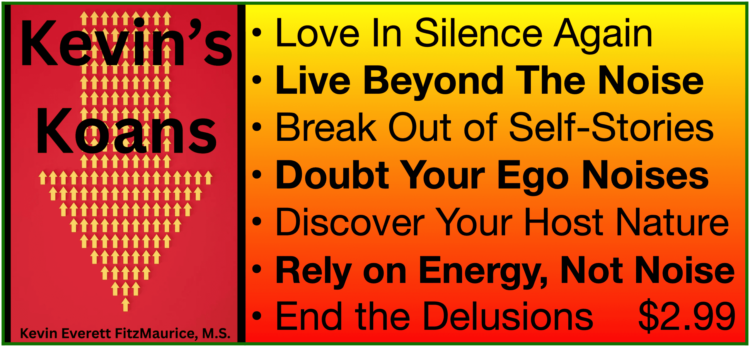 Kevin's Koans wide poster